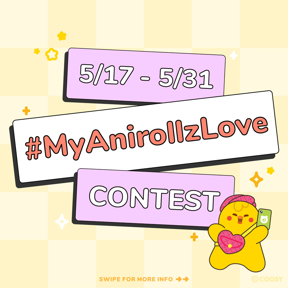 [Contest] #MyAnirollzLove Instagram Contest