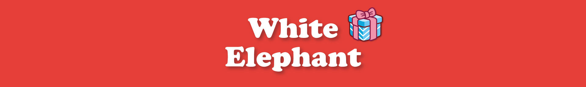 White Elephant